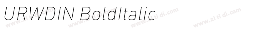 URWDIN BoldItalic字体转换